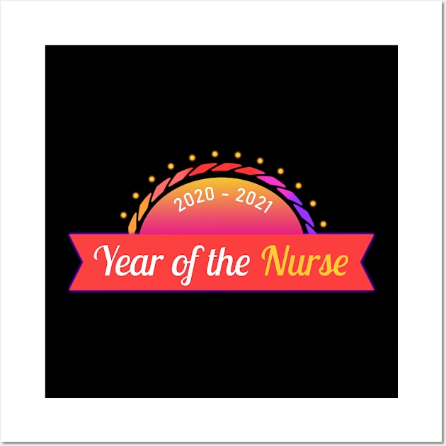 Year of the Nurse Wall Art by moslemme.id